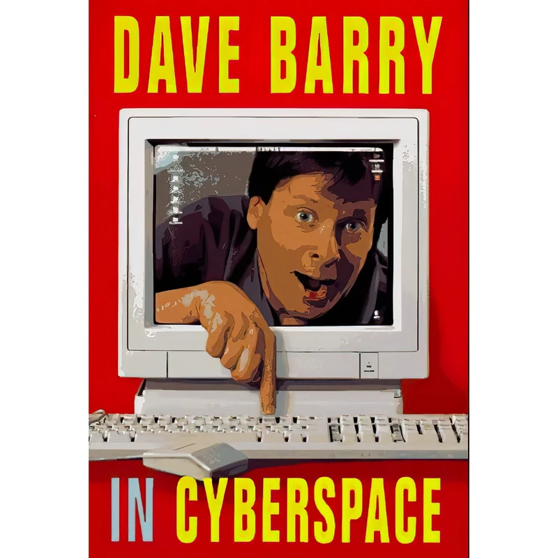 کتاب Dave Barry In Cyberspace اثر Dave Barry انتشارات Crown