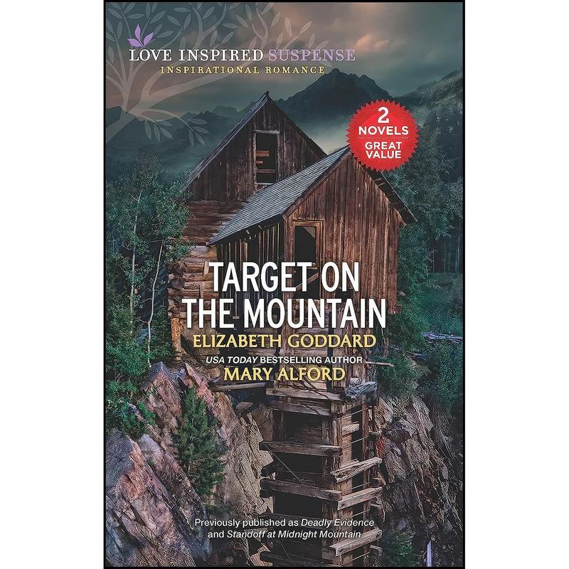 کتاب Target on the Mountain اثر Elizabeth Goddard and Mary Alford انتشارات Love Inspired MMP 2in1 Mountain