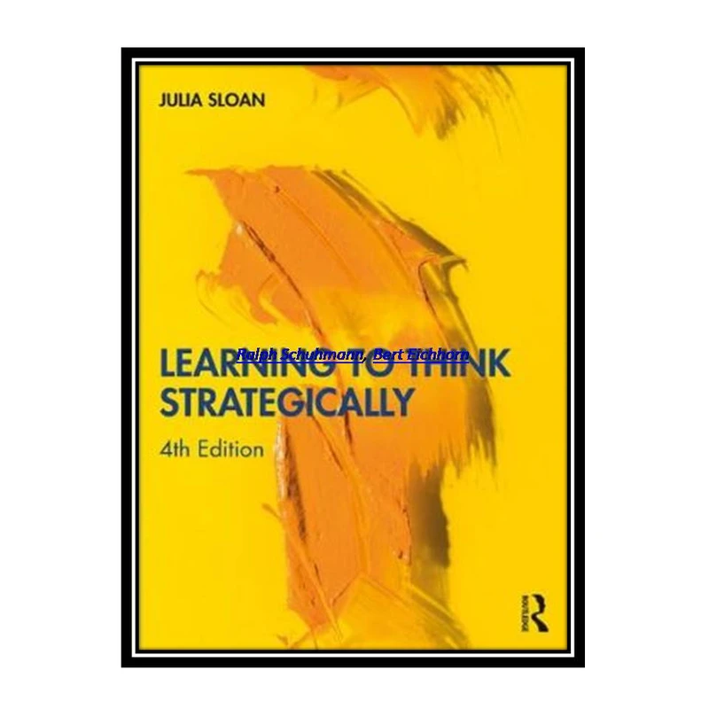 کتاب Learning to Think Strategically اثر Julia Sloan انتشارات مؤلفین طلایی