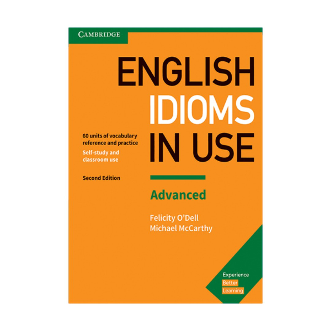 کتاب English Idioms In Use 2nd اثر Michael McCarthy and Felicity ODell انتشارات کمبریج 2جلدی