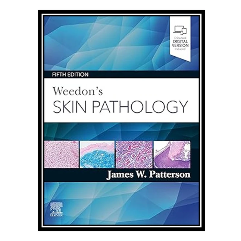 کتاب Weedon's Skin Pathology اثر James W. Patterson انتشارات مؤلفین طلایی