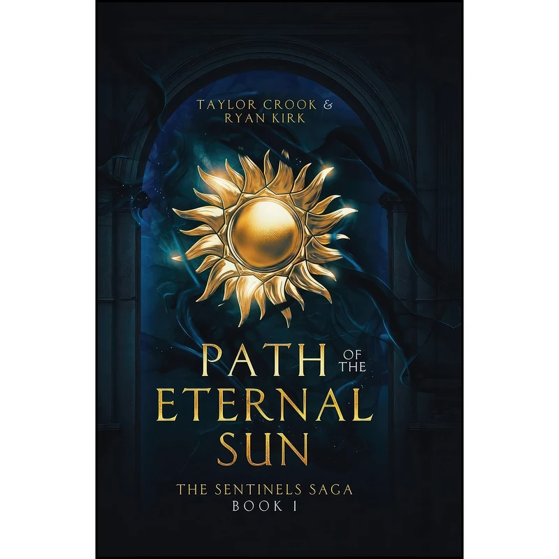 کتاب Path of the Eternal Sun اثر Kirk and Taylor Crook انتشارات Waterstone Media