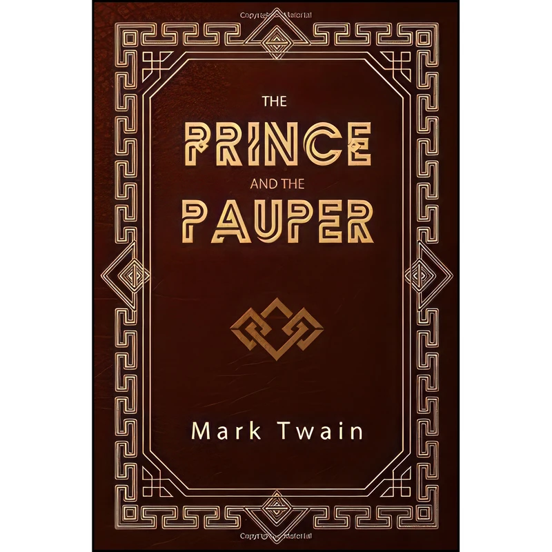 کتاب The Prince and The Pauper اثر Mark Twain and Gary Peterson انتشارات تازه ها