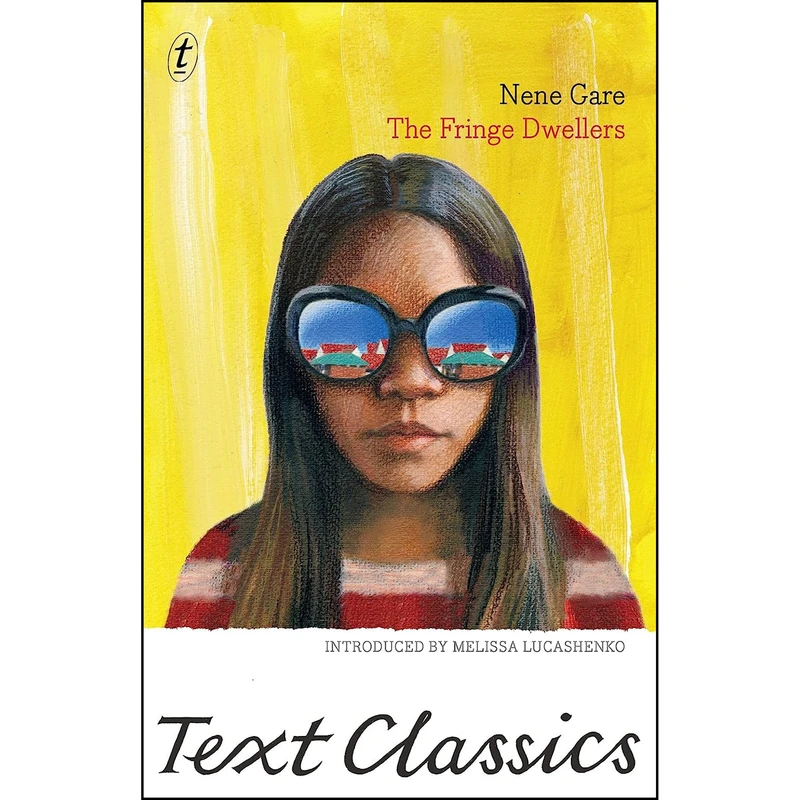 کتاب The Fringe Dwellers اثر Nene Gare and Melissa Lucashenko انتشارات Text Classics