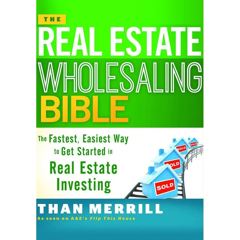 کتاب The Real Estate Wholesaling Bible اثر Than Merrill انتشارات Audible Studios on Brilliance 