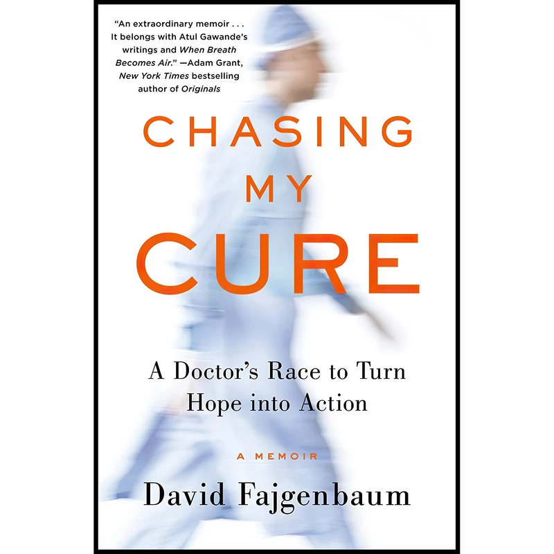 کتاب Chasing My Cure اثر David Fajgenbaum انتشارات Ballantine Books