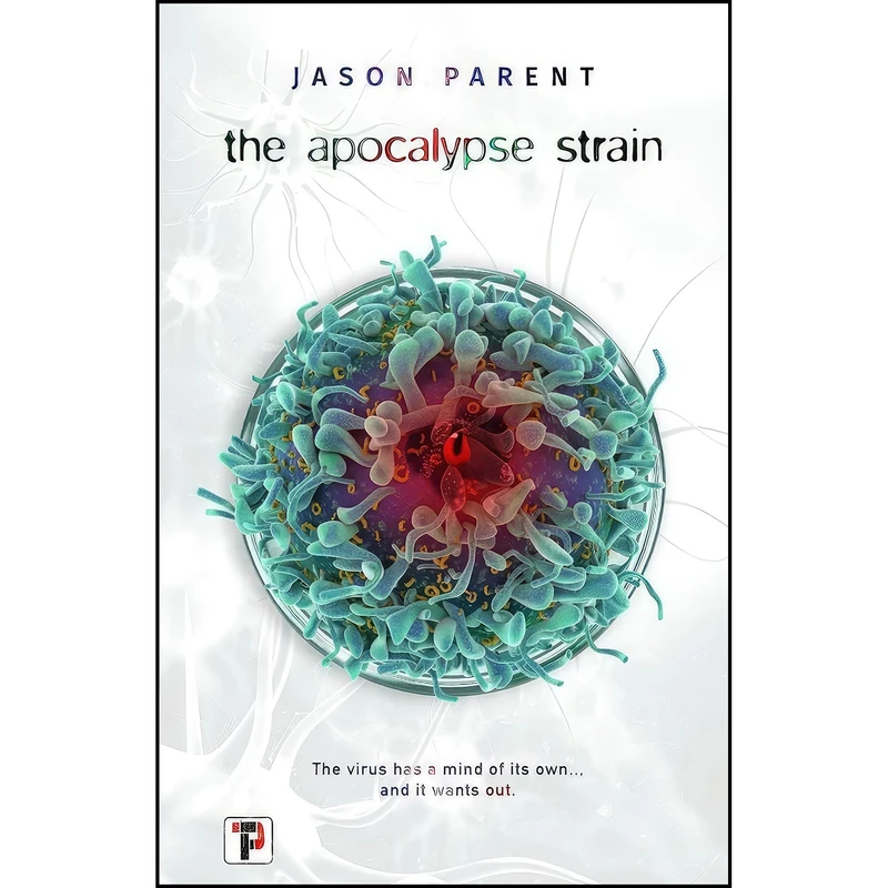 کتاب Apocalypse Strain اثر Jason Parent انتشارات Flame Tree Publishing