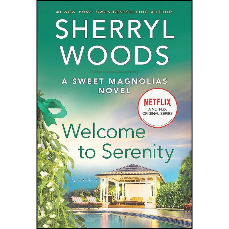 کتاب Welcome to Serenity اثر Sherryl Woods انتشارات MIRA