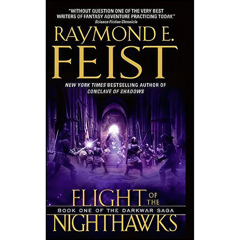کتاب Flight of the Nighthawks  اثر Feist and Raymond E. Feist انتشارات Harper Voyager