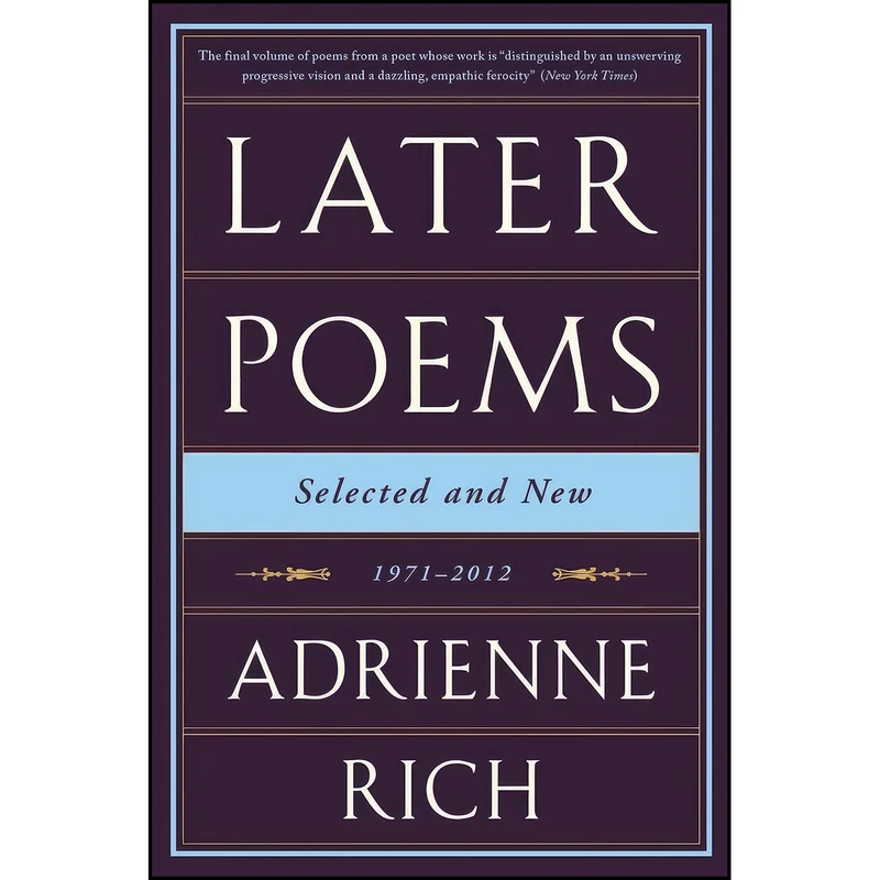 کتاب Later Poems اثر Adrienne Rich انتشارات W. W. Norton & Company