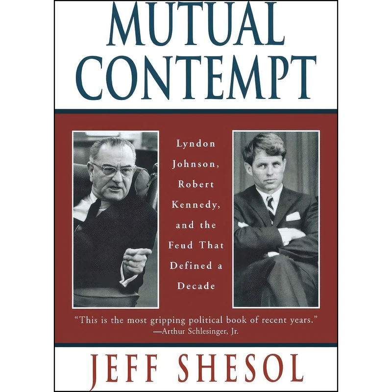 کتاب Mutual Contempt اثر Jeff Shesol انتشارات W. W. Norton & Company