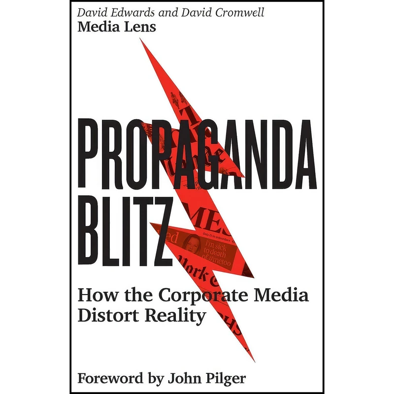 کتاب Propaganda Blitz اثر David Edwards and David Cromwell انتشارات Pluto Press
