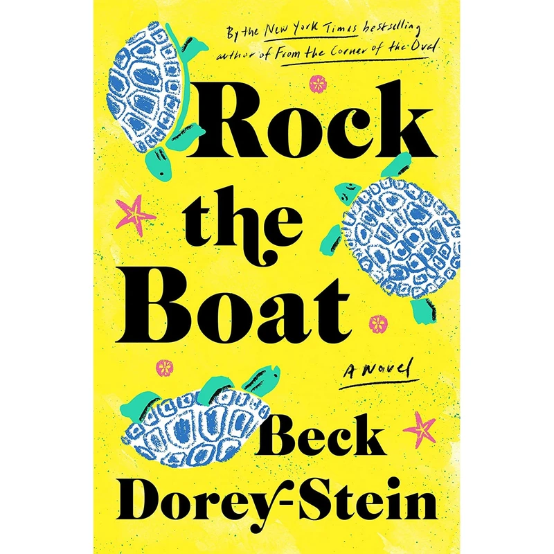 کتاب Rock the Boat اثر Beck Dorey-Stein انتشارات The Dial Press