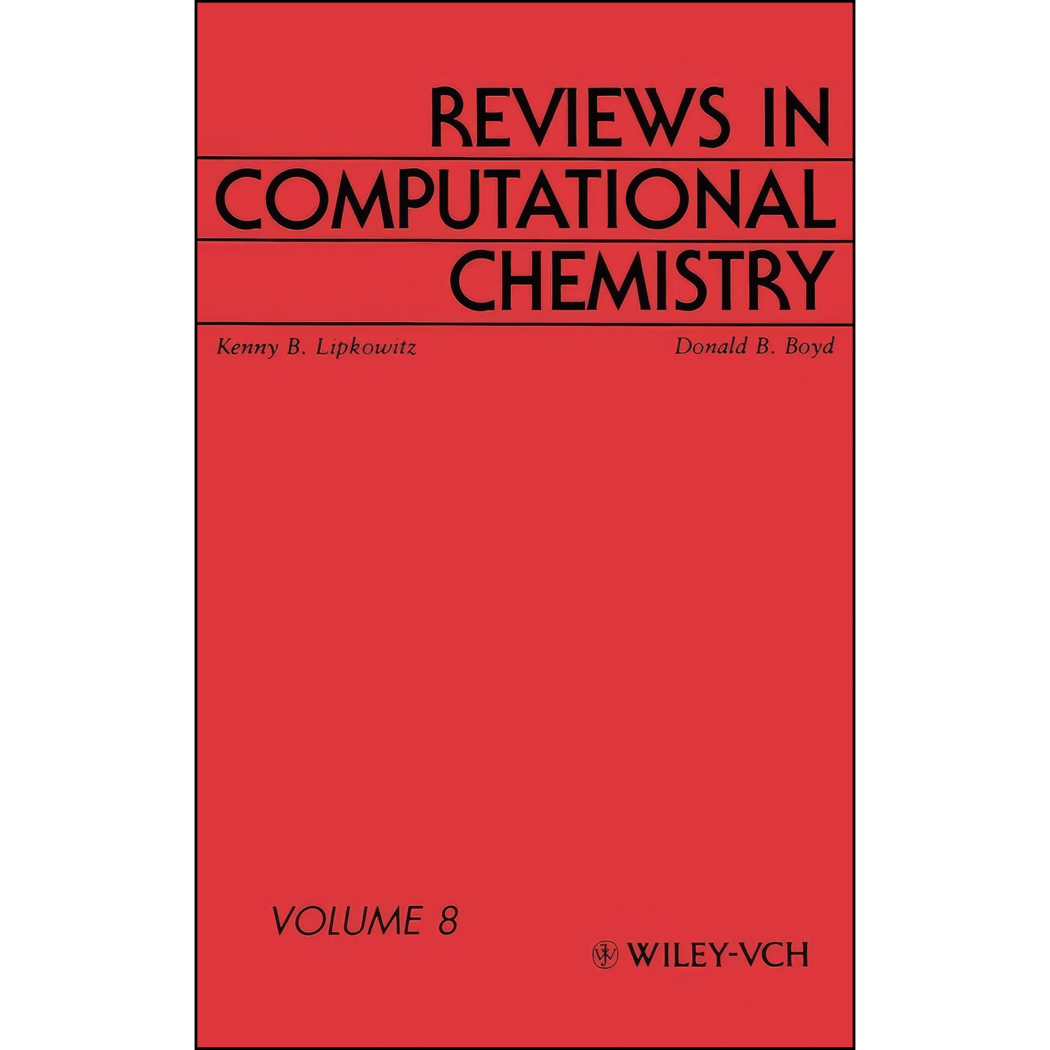 کتاب Reviews in Computational Chemistry, Volume 8 اثر جمعي از نويسندگان انتشارات Wiley-VCH