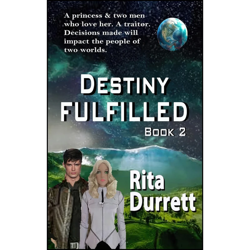 کتاب Destiny Fulfilled اثر Rita Durrett انتشارات تازه ها