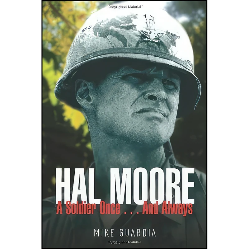 کتاب Hal Moore اثر Mike Guardia انتشارات Casemate