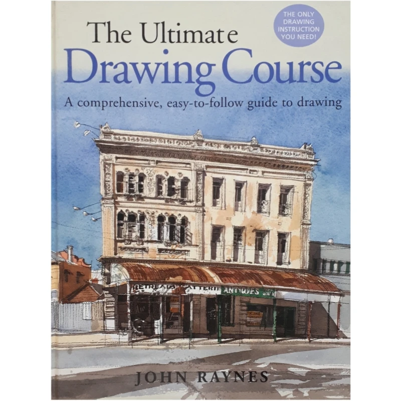 كتاب Ultimate Drawing Course اثر John Raynes انتشارات North Light