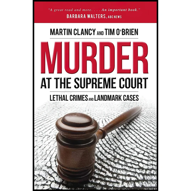 کتاب Murder at the Supreme Court اثر Martin Clancy and Tim OBrien انتشارات Prometheus