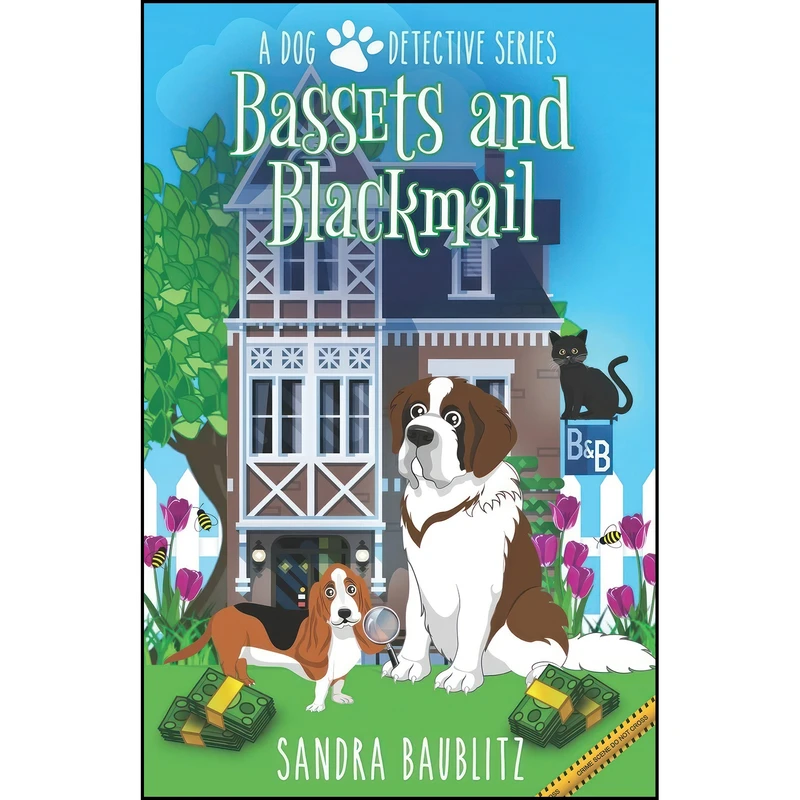 کتاب Bassets and Blackmail  اثر Sandra Baublitz انتشارات تازه ها