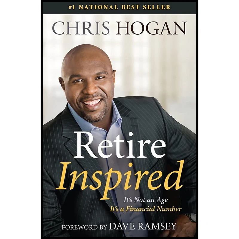 کتاب Retire Inspired اثر Chris Hogan and Dave Ramsey انتشارات Ramsey Press