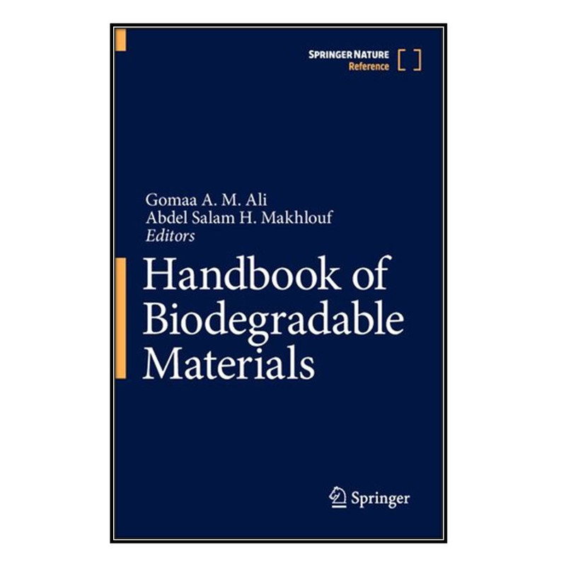 قیمت و خرید کتاب Handbook of Biodegradable Materials اثر Gomaa A. M ...