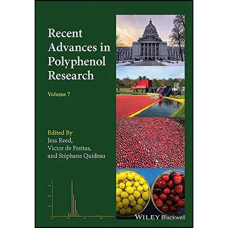 کتاب Recent Advances in Polyphenol Research, Volume 7 اثر جمعي از نويسندگان انتشارات Wiley-Blackwell