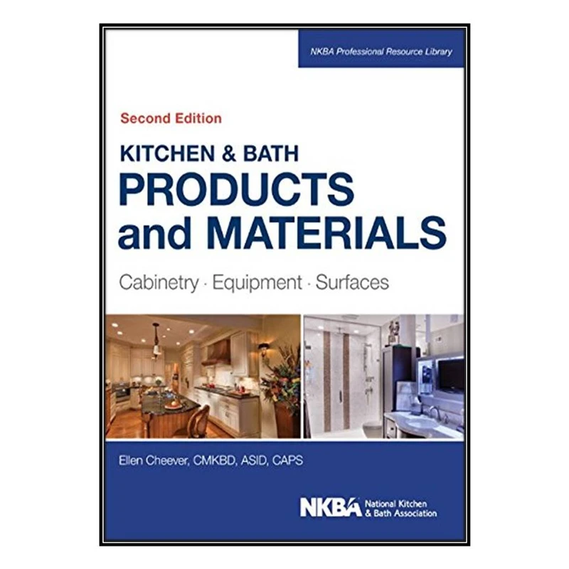 کتاب Kitchen & bath products and materials اثر Ellen Cheever انتشارات مؤلفين طلايي