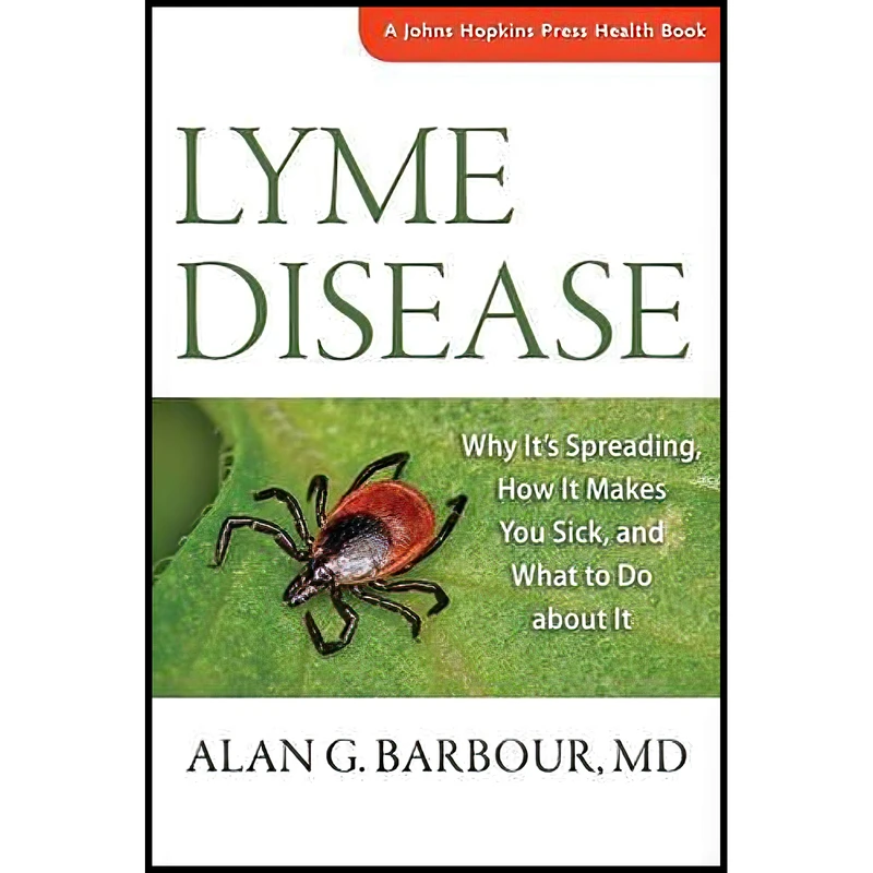 کتاب Lyme Disease اثر Alan G. Barbour انتشارات Johns Hopkins University Press