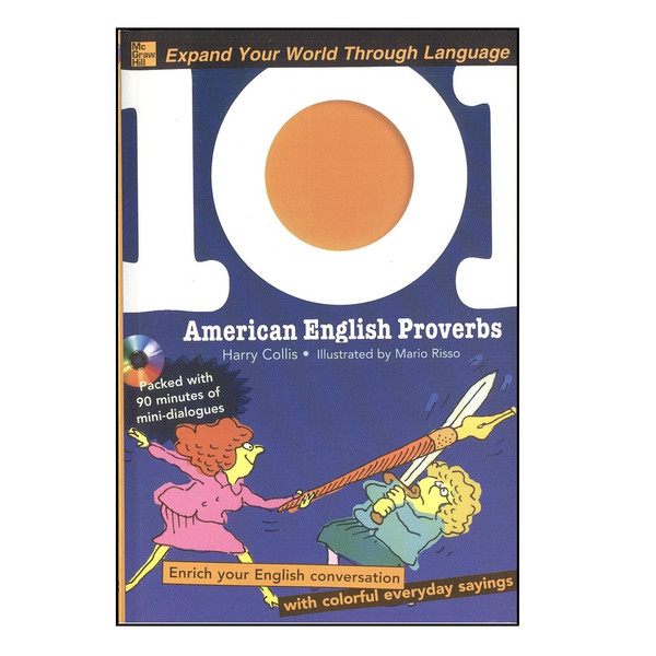  کتاب 101 American English Proverbs اثر Harry Collis نشر McGraw-Hill 