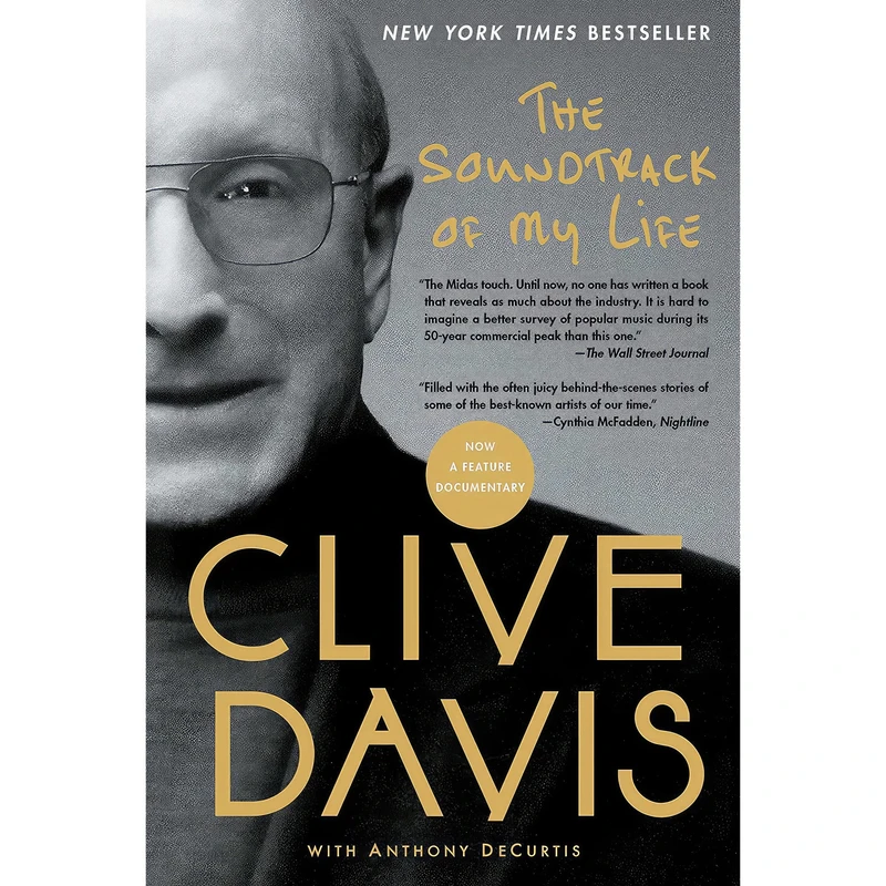 کتاب The Soundtrack of My Life اثر Clive Davis and Anthony DeCurtis انتشارات Simon & Schuster