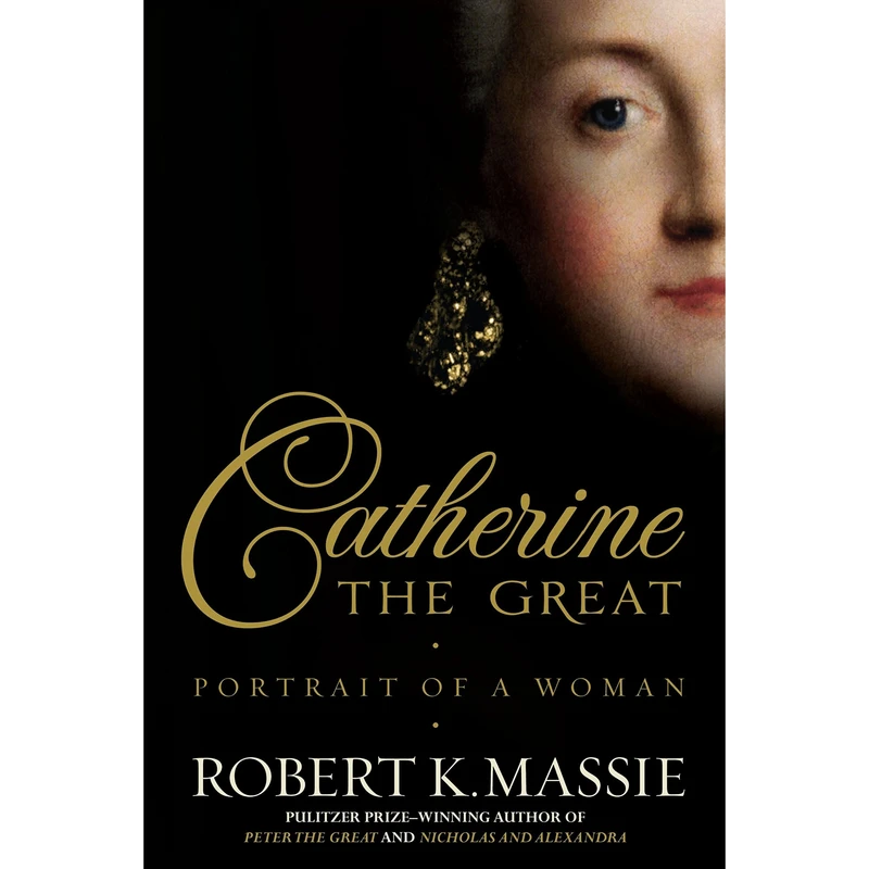 کتاب Catherine the Great اثر Robert K. Massie انتشارات تازه ها