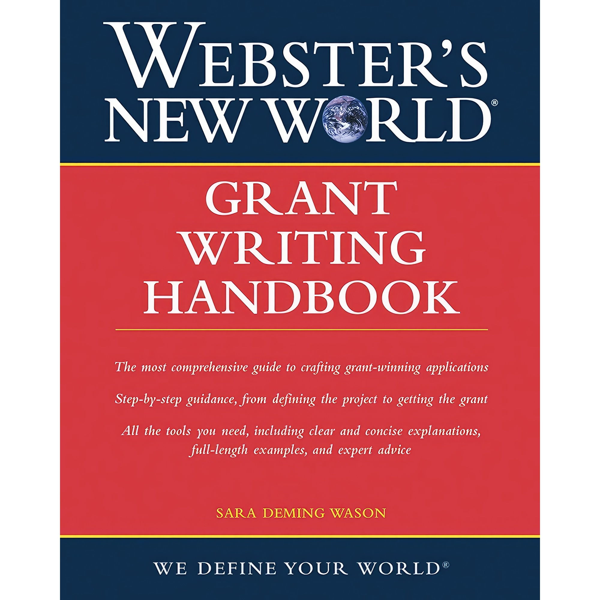 کتاب Websters New World Grant Writing Handbook اثر Sara D. Wason انتشارات Collins Reference