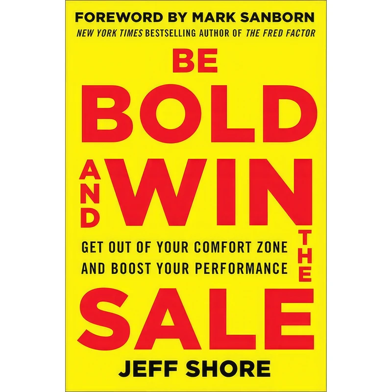 کتاب Be Bold and Win the Sale اثر Jeff Shore انتشارات McGraw Hill