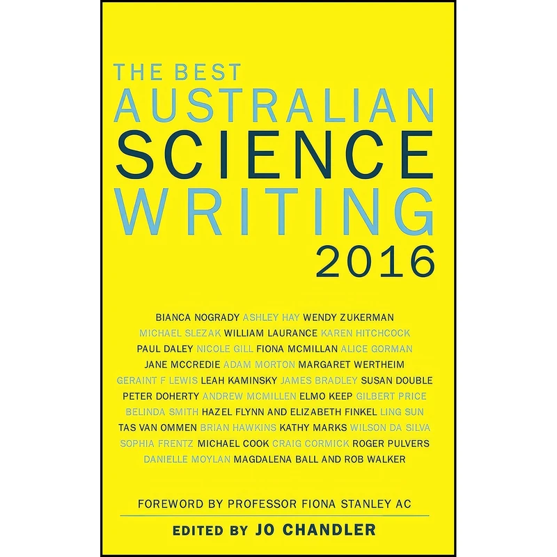 کتاب The Best Australian Science Writing 2016 اثر Jo Chandler انتشارات NewSouth