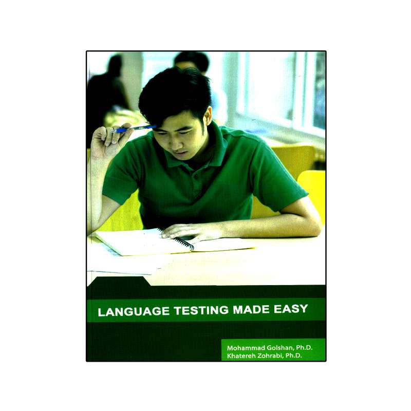 کتاب Language Testing Made Easy اثر Mohammad Golshan انتشارات نخبگان فردا