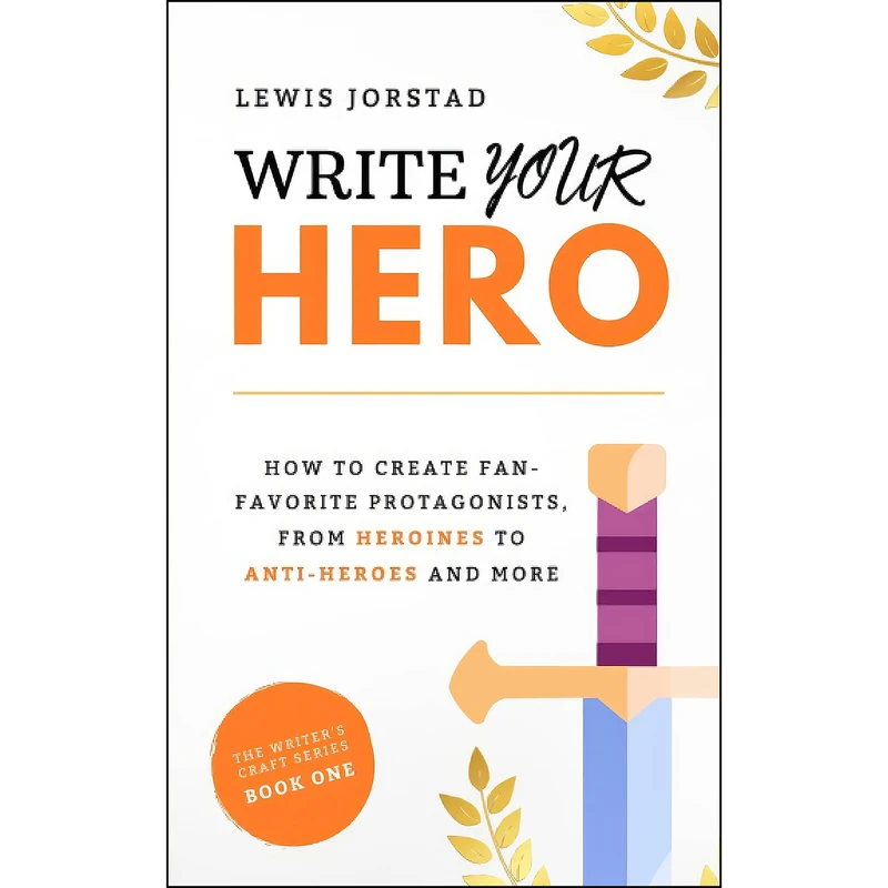 کتاب Write Your Hero اثر Lewis Jorstad انتشارات بله
