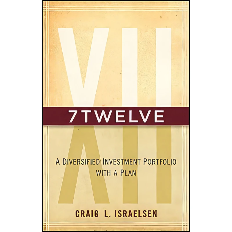 کتاب 7Twelve اثر Craig L. Israelsen انتشارات Wiley