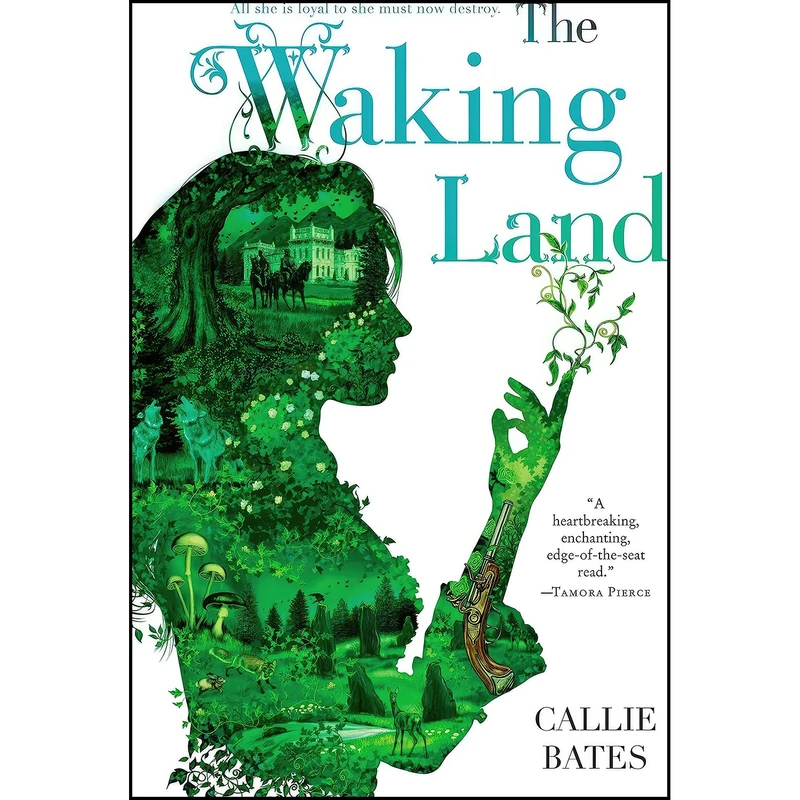 کتاب The Waking Land اثر Callie Bates انتشارات Del Rey