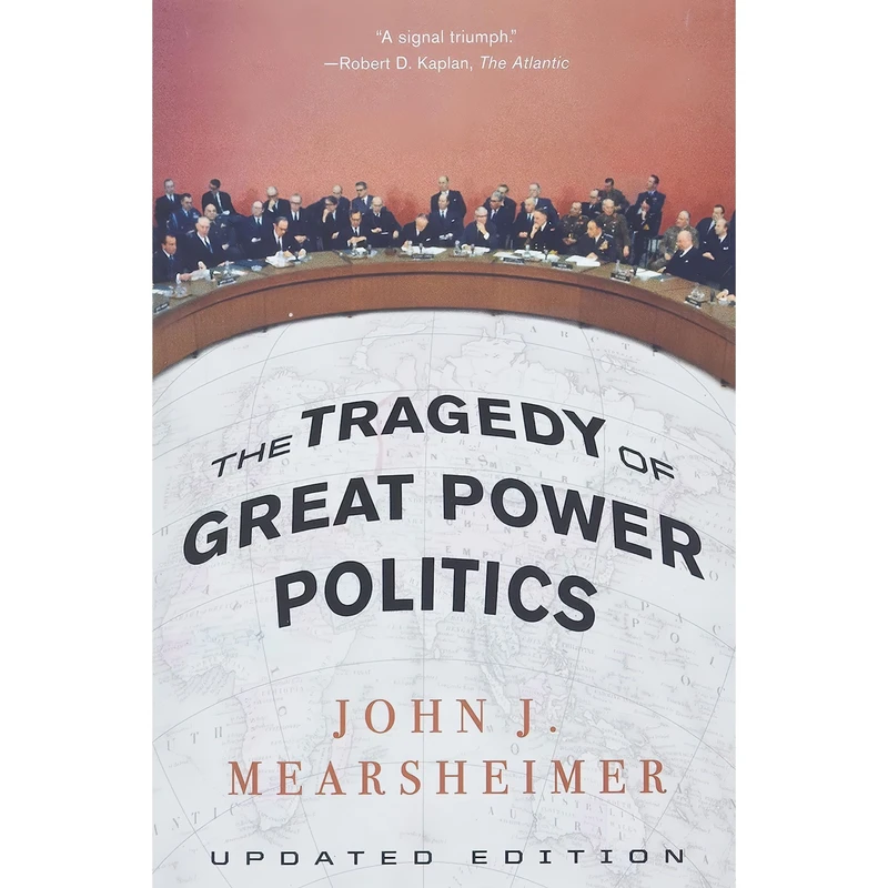 کتاب The Tragedy of Great Power Politics اثر John J. Mearsheimer انتشارات W. W. Norton & Company