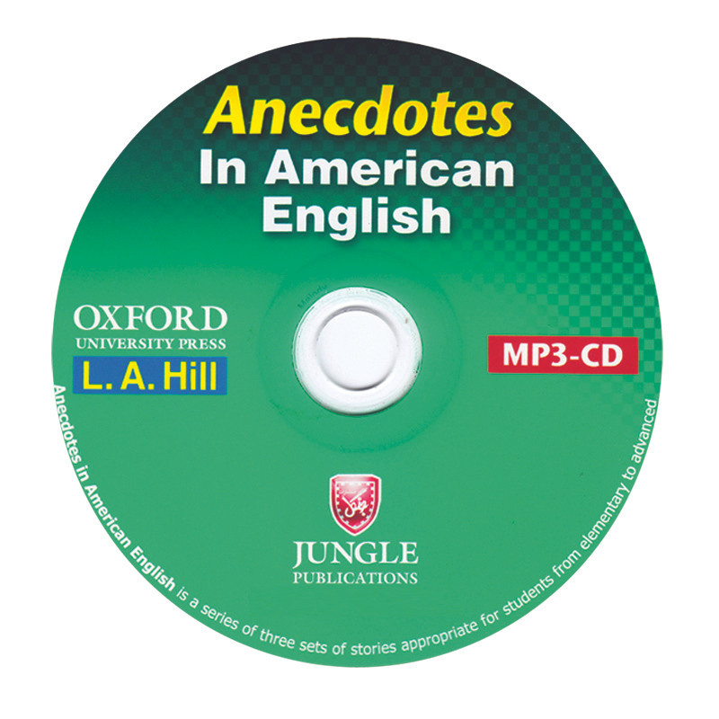 کتاب Anecdotes In American English اثر L.A.Hill انتشارات جنگل کتاب Anecdotes In American English اثر L.A.Hill انتشارات جنگل