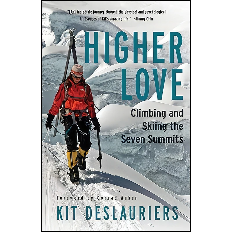 کتاب Higher Love اثر Kit DesLauriers انتشارات Mountaineers Books