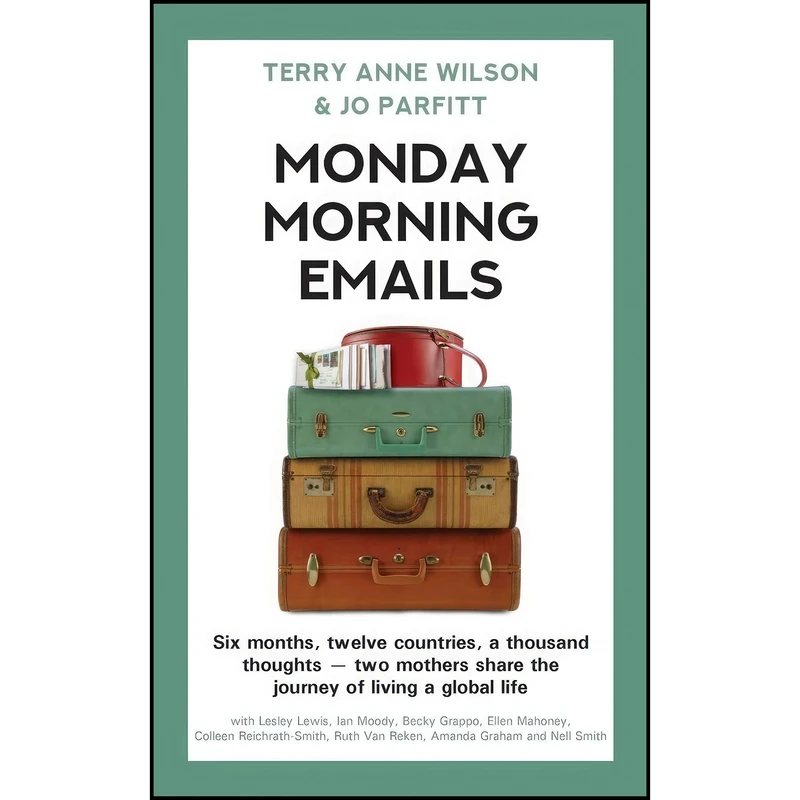 کتاب Monday Morning Emails اثر Terry Anne Wilson and Jo Parfitt انتشارات تازه ها