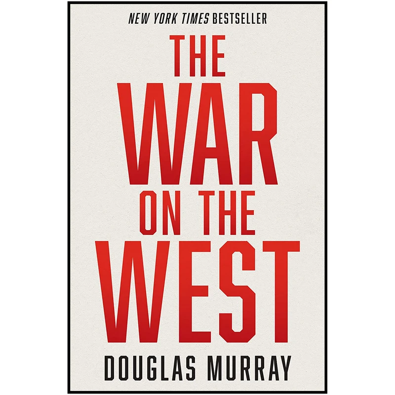 کتاب The War on the West اثر Douglas Murray انتشارات Broadside Books