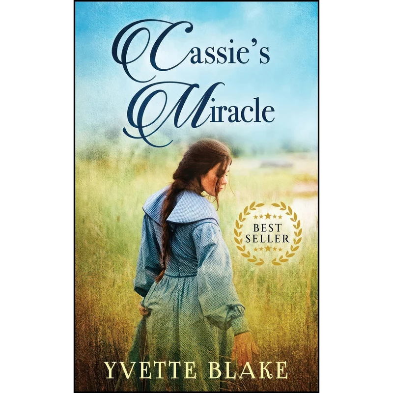 کتاب Cassie's Miracle اثر Yvette Blake انتشارات تازه ها