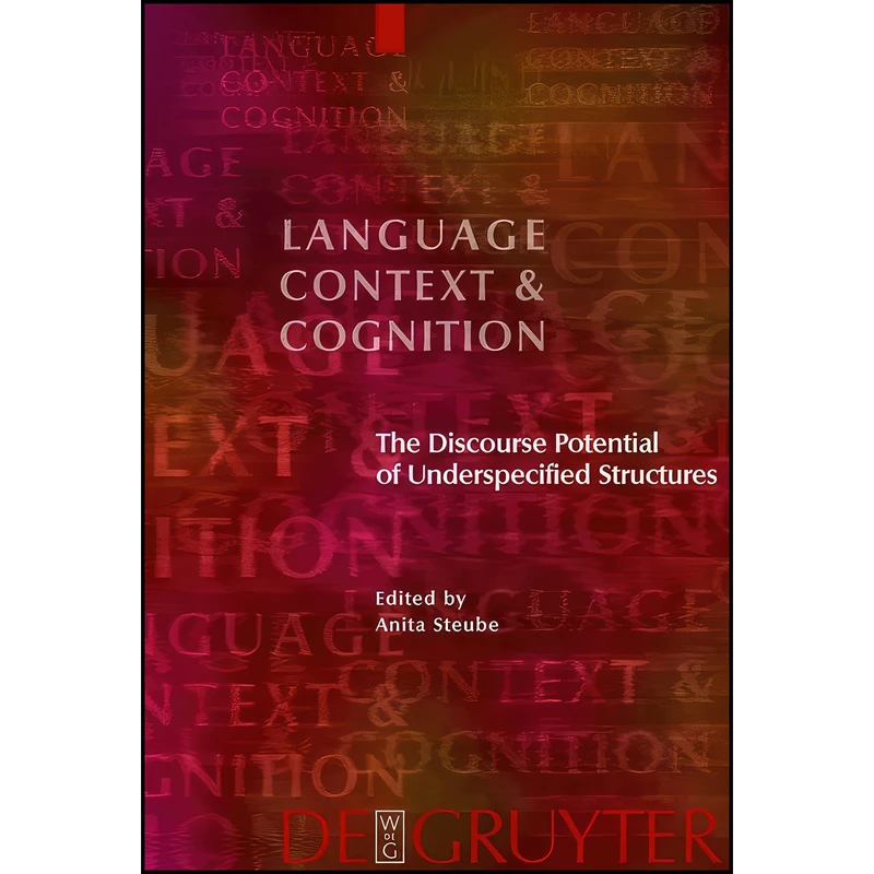 کتاب The Discourse Potential of Underspecified Structures  اثر Steube and Anita and Anita Steube انتشارات Walter de Gruyter