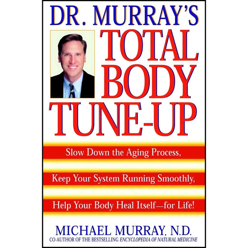 کتاب Doctor Murray's Total Body Tune-Up اثر Michael T. Murray انتشارات Bantam