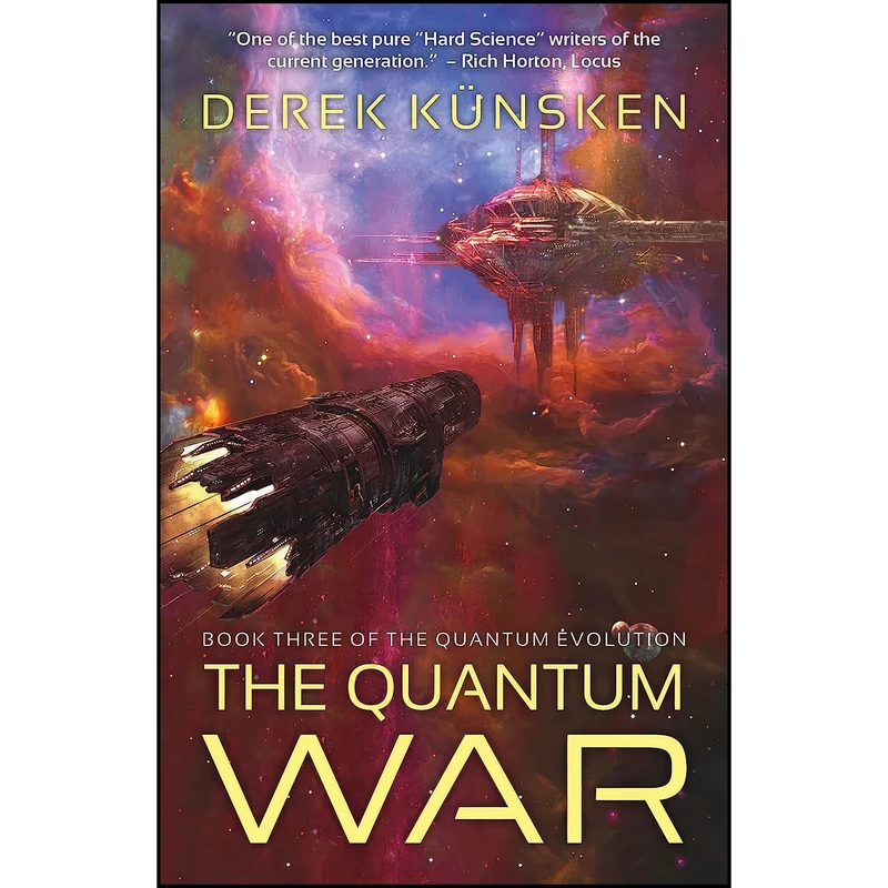 کتاب The Quantum War  اثر Derek Kunsken انتشارات Solaris