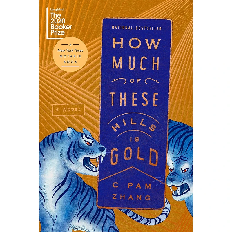 کتاب How Much of These Hills Is Gold اثر C Pam Zhang انتشارات Riverhead Books
