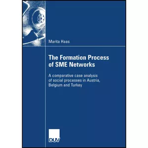 کتاب The Formation Process of SME Networks اثر جمعي از نويسندگان انتشارات بله