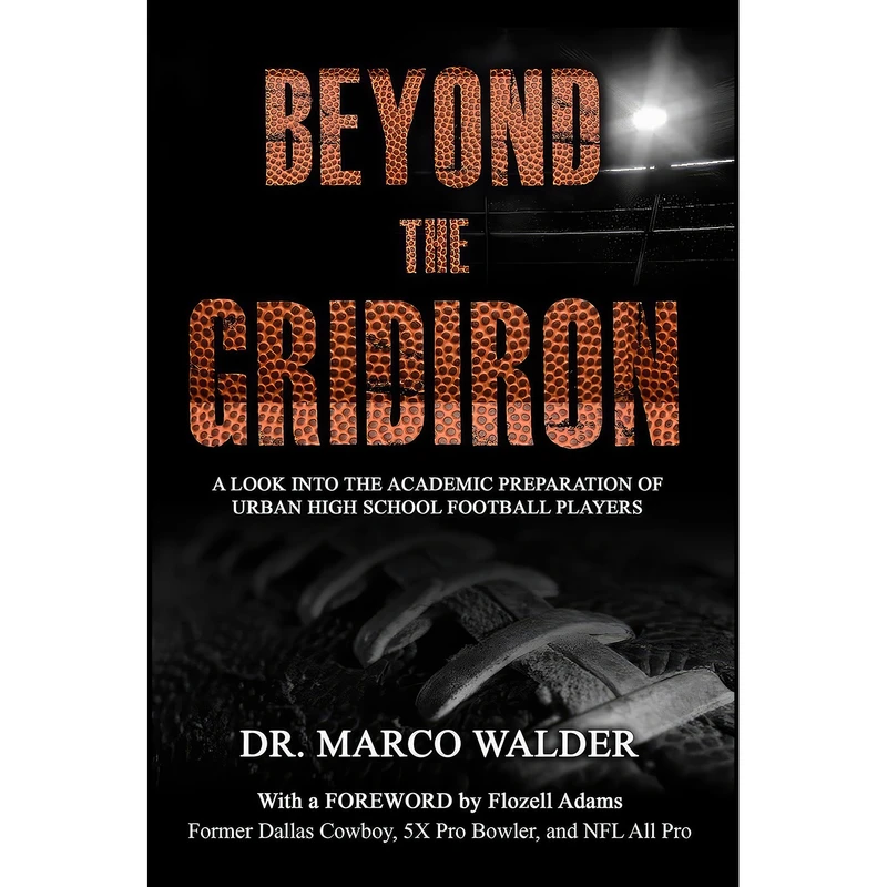 کتاب Beyond The Gridiron اثر Dr. Marco Walder and Flozell Adams انتشارات بله